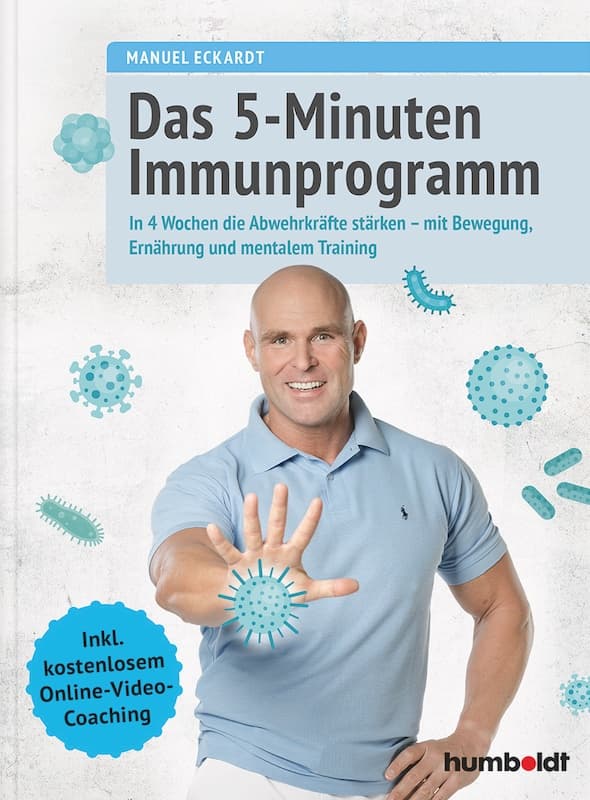 Das 5-Minuten Immunprogramm