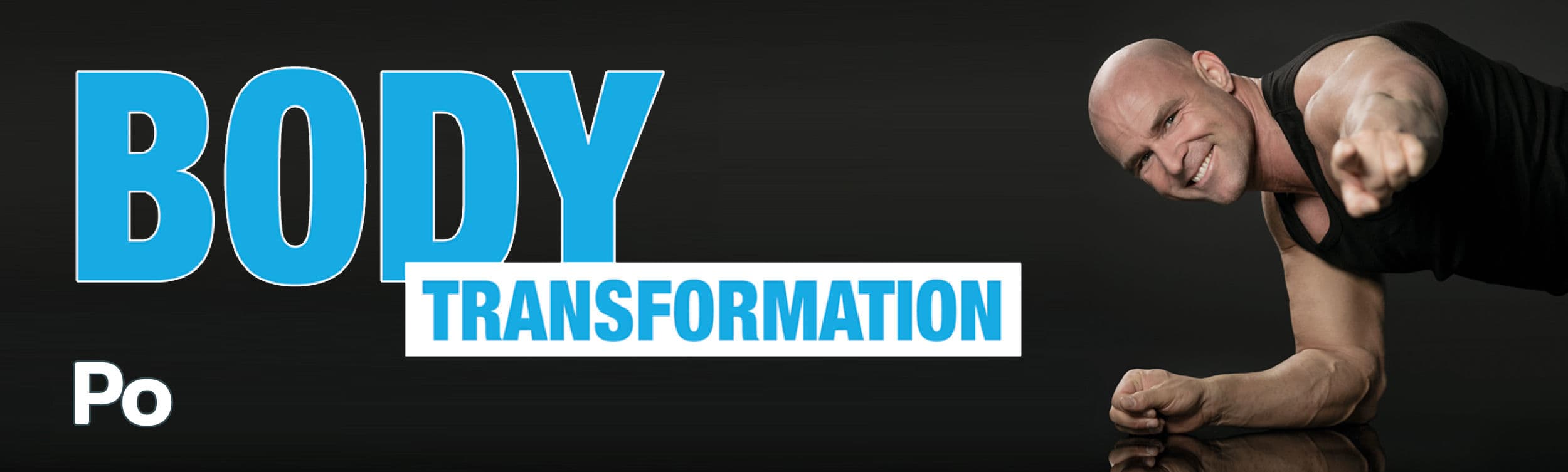 Body Transformation - Po