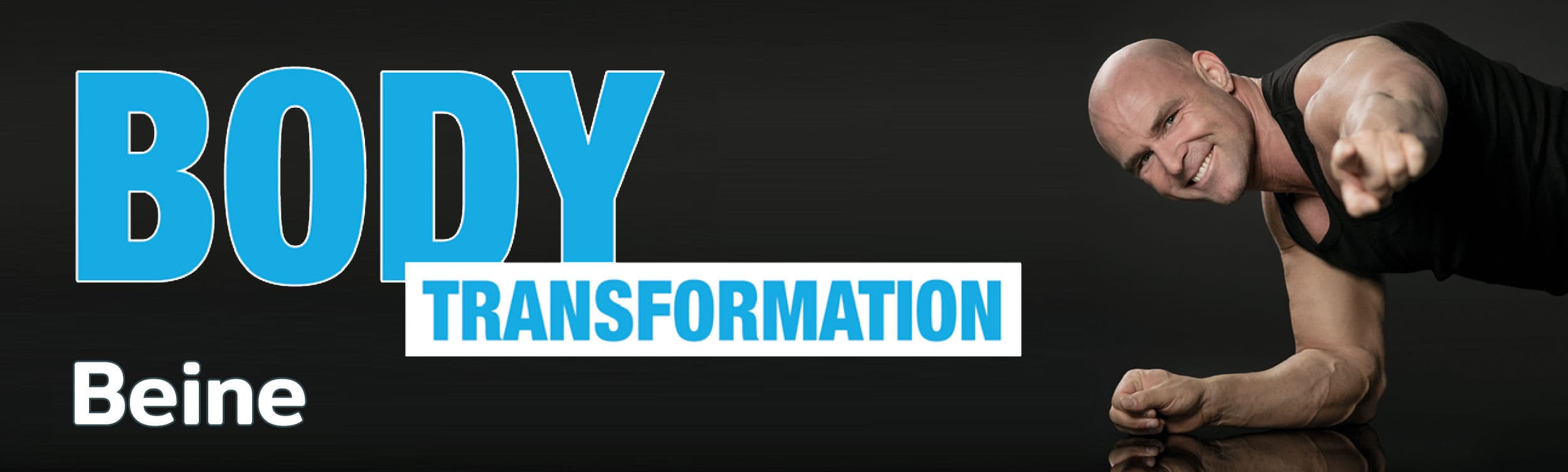 Body Transformation - Beine
