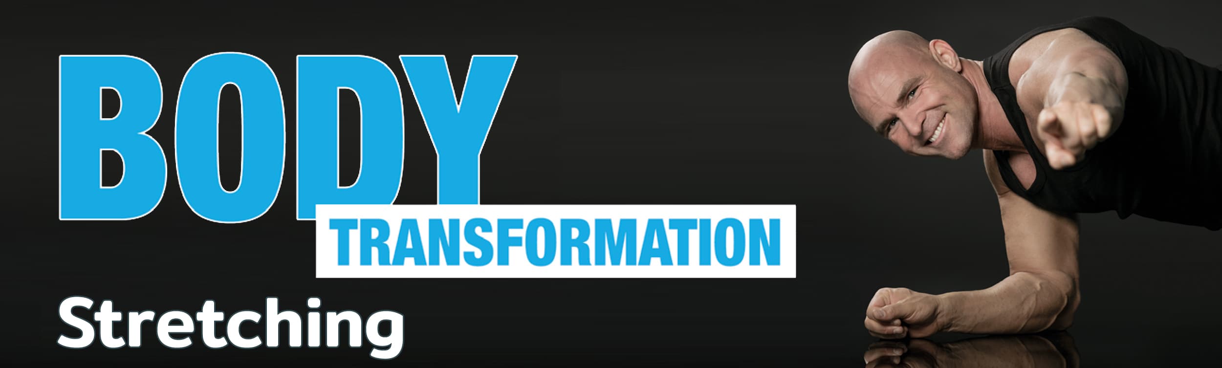 Body Transformation - Stretching