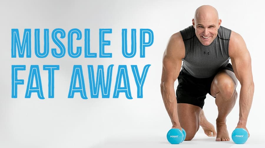 Muscle Up - Fat Away