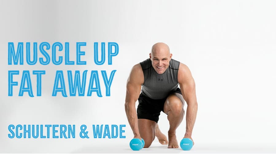 Muscle Up - Schultern & Wade