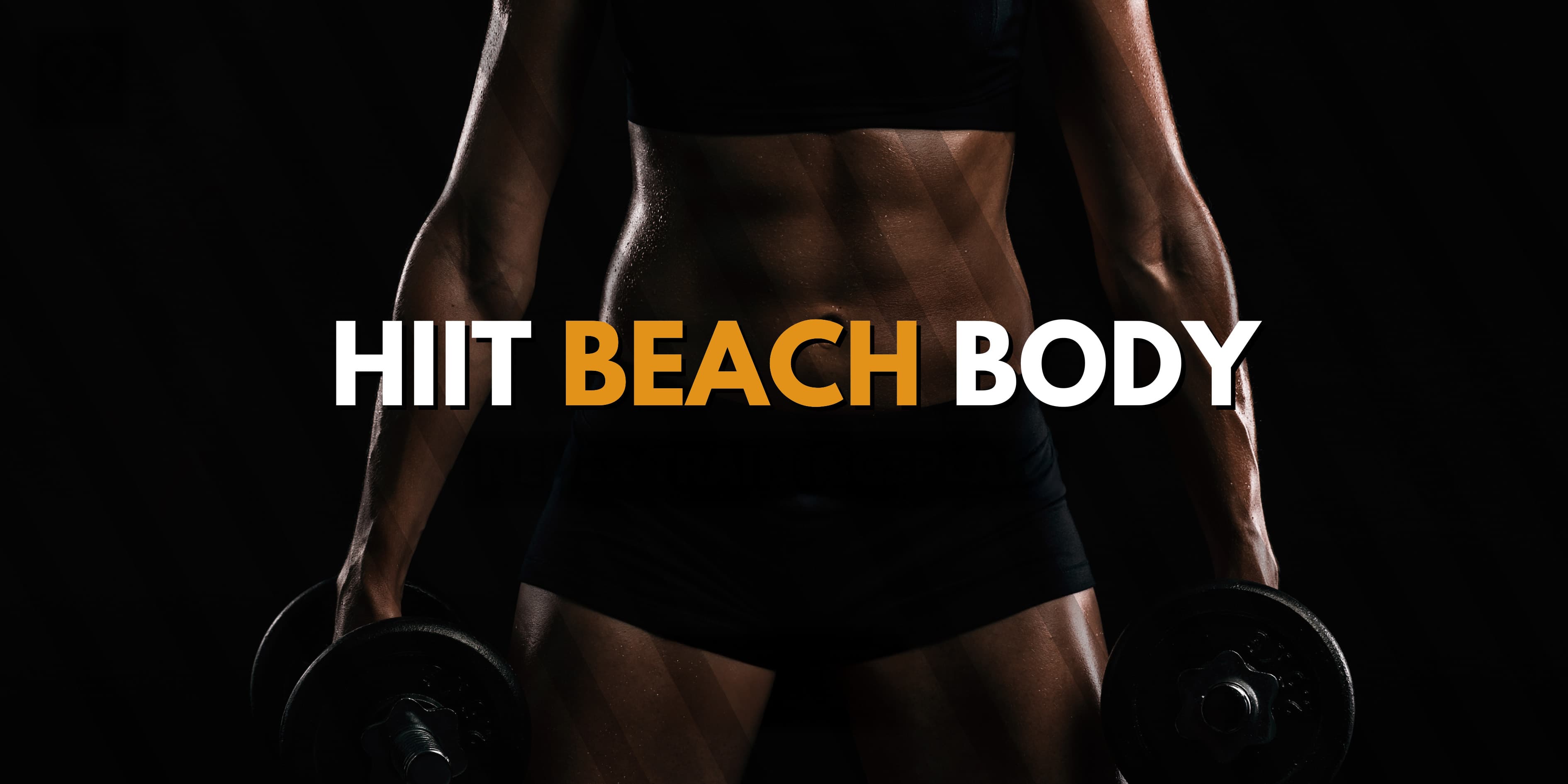 HIIT Beach Body - Brust