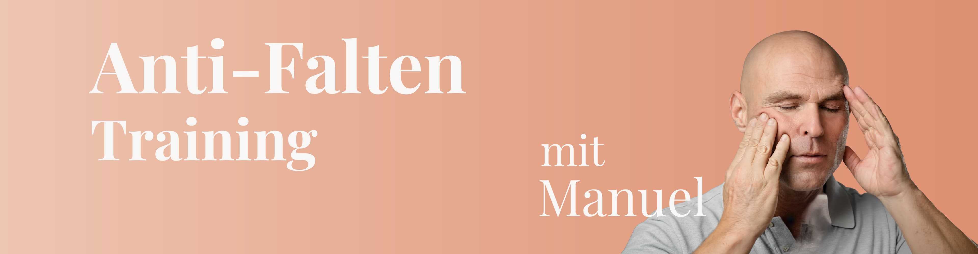Anti Falten Training